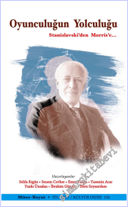Oyunculuğun Yolculuğu: Stanislavski'den Morris'e -