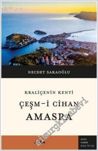 Kraliçenin Kenti Çeşm-i Cihan Amasra -        2024