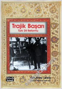 Trajik Başarı: Türk Dil Reformu -        2020