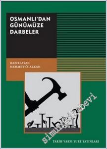 Osmanlı'dan Günümüze Darbeler -        2021
