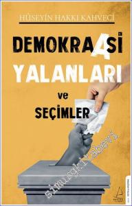 Demokraasi Yalanları ve Seçimler -        2023