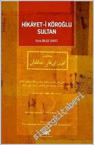 Hikayet-i Köroğlu Sultan -        2023