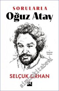 Sorularla Oğuz Atay -        2024