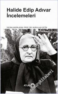 Halide Edip Adıvar İncelemeleri -        2022