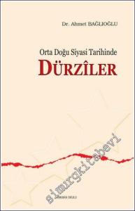 Orta Doğu Siyasi Tarihinde Dürziler -        2024