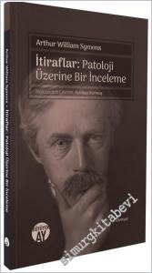 İtiraflar: Patoloji Üzerine Bir İnceleme -        2025