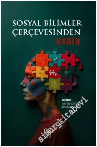 Sosyal Bilimler Çerçevesinden Kadın -        2025