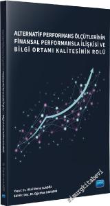 Alternatif Performans Ölçütlerinin Finansal Performansla İlişkisi ve Bilgi Ortamı Kalitesinin Rolü -        2025