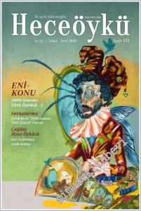 Hece Öykü: İki Aylık Öykü Dergisi - 2000 Sonrası Türk Öyküsü 3 - Sayı: 133     Yıl:   Şubat - Mart 2026