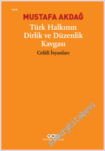 Türk Halkının Dirlik ve Düzenlik Kavgası: Celali İsyanları -        2026