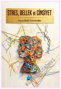 Stres Bellek ve Cinsiyet -
