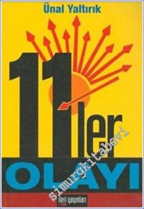 11'ler Olayı [ Onbirler ] -
