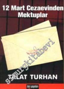 12 Mart Cezaevinden Mektuplar -