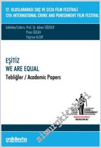12. Uluslararası Suç ve Ceza Film Festivali - Eşitiz Tebliğler -        2024