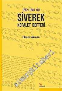 1262 -1845 Yılı Siverek Kefalet Defteri -