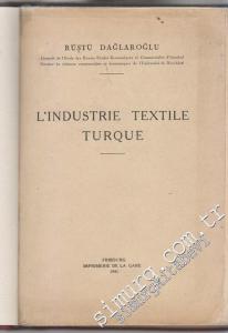L'Industrie Textile Turque -        1941