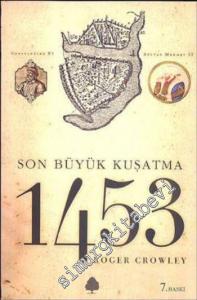 1453: Son Büyük Kuşatma -