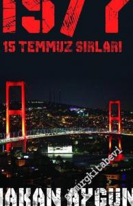 15/7: 15 Temmuz Sırları -