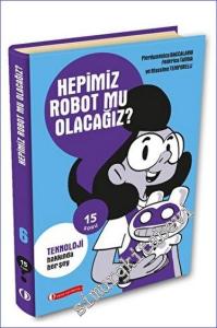 15 Soru Serisi - Hepimiz Robot Mu Olacağız? -        2023