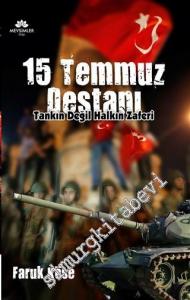 15 Temmuz Destanı -Tankın Değil Halkın Zaferi -        2017