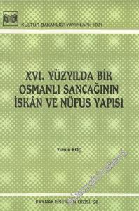 16. Yüzyılda Bir Osmanlı Sancağının İskan ve Nüfus Yapısı -        1989