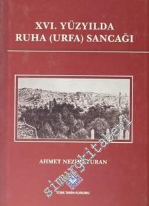 16. Yüzyılda Ruha (Urfa) Sancağı -