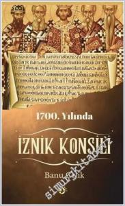 1700. Yılında İznik Konsili -        2025