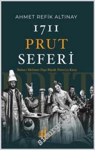 1711 Prut Seferi : Baltacı Mehmet Paşa Büyük Petro'ya Karşı -        2026