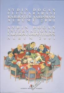 18. Aydın Doğan Uluslararası Karikatür Yarışması Albümü 2001 / 18th Hürriyet International Cartoon Competition's, Album 2001 -        2001
