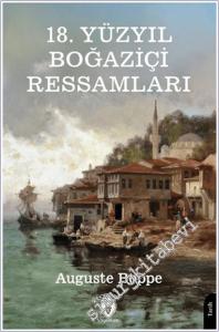 18. Yüzyıl Boğaziçi Ressamları -        2025