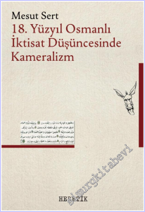18. Yüzyıl Osmanlı İktisat Düşüncesinde Kameralizm  -        2026