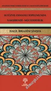 18. Yüzyıl Osmanlı Toplumunda Nakşibendi - Müceddidilik -