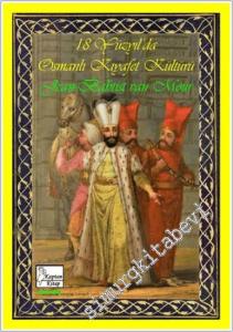 18. Yüzyıl'da Osmanlı Kıyafet Kültürü -        2024