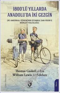 1800'lü Yıllarda Anadolu'da İki Gezgin -        2024