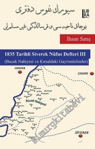 1835 Tarihli Siverek Nüfus Defteri III: Bucak Nahiyesi ve Kırsaldaki Gayrimüslimler -