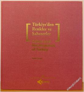 Türkiye'den Renkler ve Şaheserler = Colors and Masterpieces of Turkey -        2010
