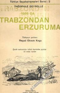 1869'da Trabzondan Erzuruma -        1938