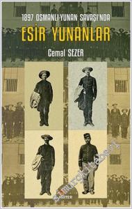 1897 Osmanlı-Yunan Savaşı'nda Esir Yunanlar -        2026
