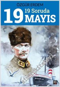 19 Soruda 19 Mayıs -        2024