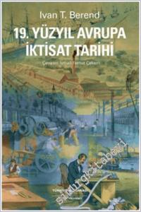 19. Yüzyıl Avrupa İktisat Tarihi -        2024