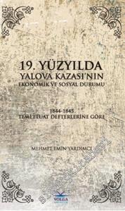 19. Yüzyılda Yalova Kazası'nın Ekonomik ve Sosyal Durumu -