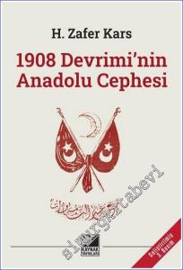 1908 Devriminin Anadolu Cephesi -        2023