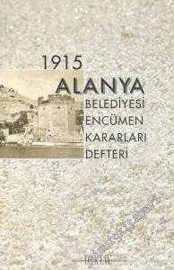 1915 Alanya Belediyesi Encümen Kararları Defteri -        2003