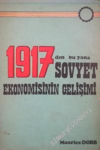 1917'den Bu Yana Sovyet Ekonomisinin Gelişimi -