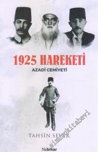 1925 Hareketi Azadi Cemiyeti -        2018