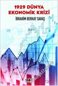 1929 Dünya Ekonomik Krizi -        2025