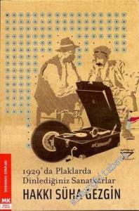 1929'da Plaklarda Dinlediğiniz Sanatkarlar -        2007