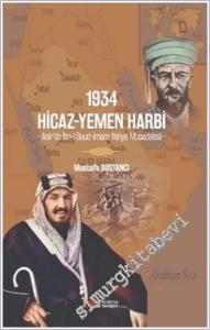 1934 Hicaz - Yemen Harbi: Asir'de İbn-i Suud - İmam Yahya Mücadelesi -        2024