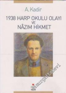 1938 Harp Okulu Olayı ve Nâzım Hikmet -