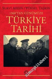 1960'tan Günümüze Türkiye Tarihi -